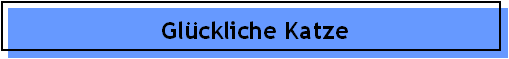 Gl�ckliche Katze