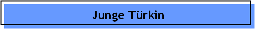 Junge Türkin