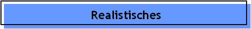 Realistisches
