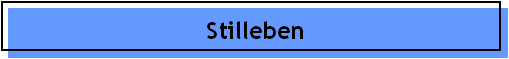 Stilleben